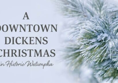 ‘A Downtown Dickens Christmas’ Coming Dec. 6-7 to Historic Wetumpka for Community Event