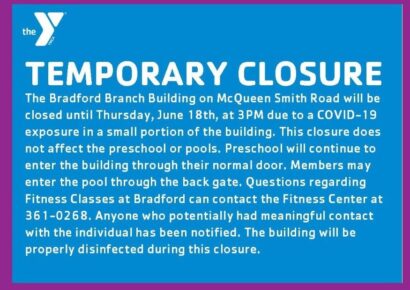 The Bradford Branch Building of Prattville YMCA Will Be Closed Temporarily until June 18 For Cleaning Due to COVID-19 Exposure