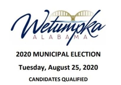 Wetumpka 2020 Municipal Elections: 11 Candidates Qualify For Mayor or Council Positions; Qualifying Closed Today at 5 p.m.