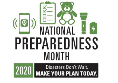 September is National Preparedness Month – Disasters Don’t Wait; Make Your Plan Today