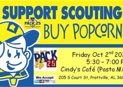 Cub Scout Pack 25 of Prattville Having Popcorn Sale Today from 5:30 to 7 p.m.