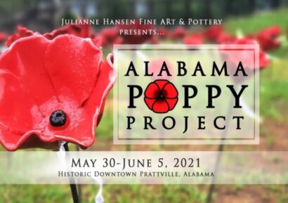 The Alabama Poppy Project Coming back to Downtown Prattville May 30-June 5 This year