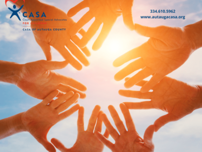 Court Appointed Special Advocates (CASA): One of Autauga County’s Best Kept Secrets