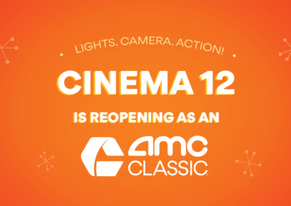 AMC Theatres to begin welcoming moviegoers to AMC Classic Cinema 12 beginning Friday, July 23rd!