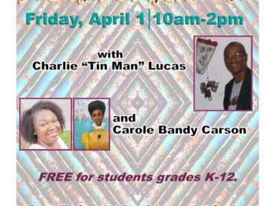 FREE Art Workshop: Charlie ‘Tin Man’ Lucas, Carol Bandy Carson to Teach at event in Prattville April 1