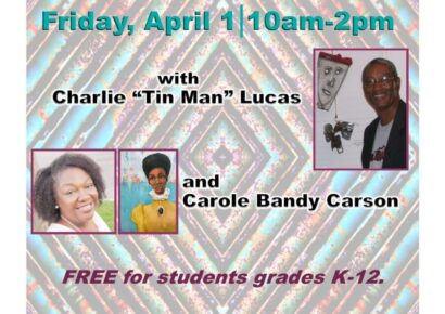 FREE Art Workshop: Charlie ‘Tin Man’ Lucas, Carol Bandy Carson to Teach at event in Prattville April 1