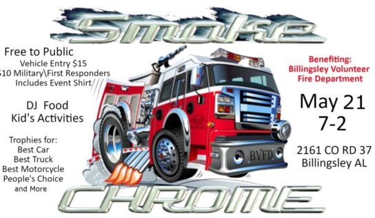 2nd Annual Smoke and Chrome Event to Benefit the Billingsley Fire Department May 21