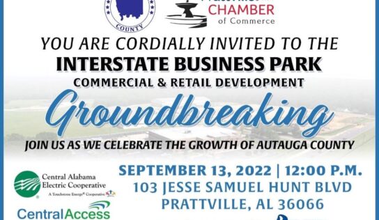 Autauga County, Prattville Chamber to Host Groundbreaking at the Interstate Business Park