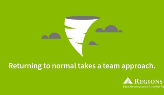 Here to Serve: Regions Bank and Regions Foundation Announce Tornado-Recovery Plan