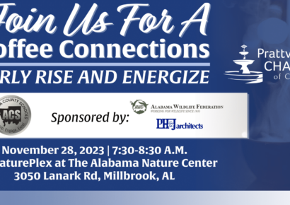 Prattville Chamber to Host Coffee Connections for PH&J Architects and Alabama Wildlife Federation presenting Autauga County Schools
