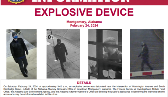 ALEA, FBI Mobile and the AG’s Office Asking for Public’s Assistance in Explosive Device Detonated in Montgomery