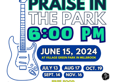 Millbrook church hosts ‘Praise in the Park’ at Village Green; six dates remaining in 2024