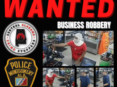 Montgomery – Police Seek Information Regarding Business Robbery – Cash Reward Offered