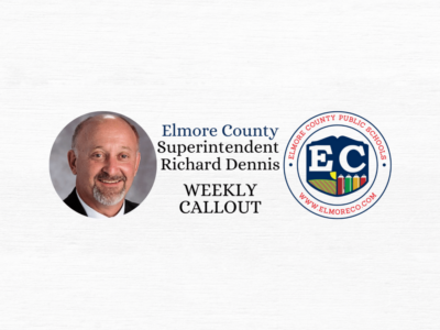 Elmore County’s Weekly Call Out From Superintendent Richard Dennis