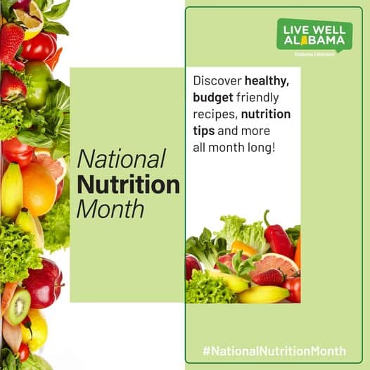 March is National Nutrition Month with Live Well Alabama